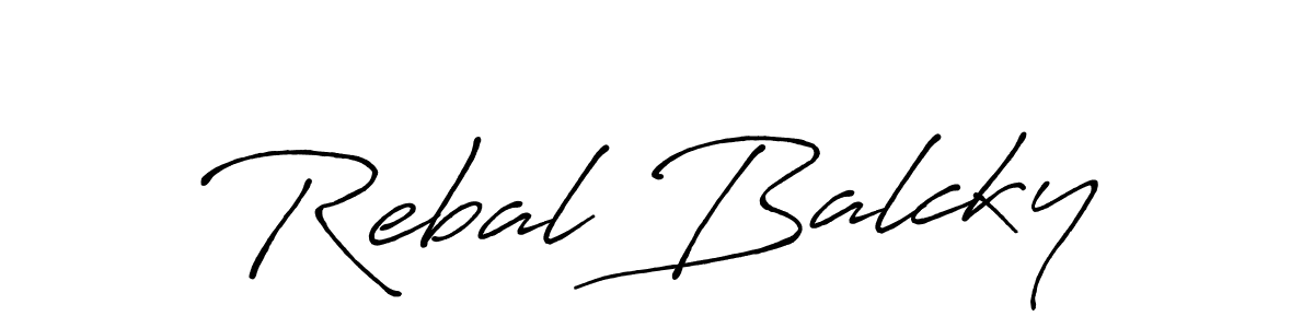 Make a beautiful signature design for name Rebal Balcky. With this signature (Antro_Vectra_Bolder) style, you can create a handwritten signature for free. Rebal Balcky signature style 7 images and pictures png