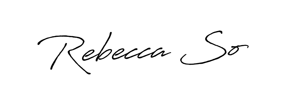 Rebecca So stylish signature style. Best Handwritten Sign (Antro_Vectra_Bolder) for my name. Handwritten Signature Collection Ideas for my name Rebecca So. Rebecca So signature style 7 images and pictures png