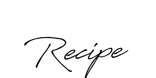 Use a signature maker to create a handwritten signature online. With this signature software, you can design (Antro_Vectra_Bolder) your own signature for name Recipe. Recipe signature style 7 images and pictures png