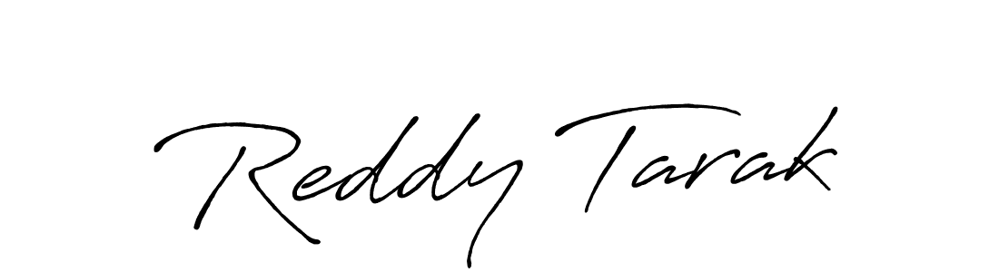 Use a signature maker to create a handwritten signature online. With this signature software, you can design (Antro_Vectra_Bolder) your own signature for name Reddy Tarak. Reddy Tarak signature style 7 images and pictures png