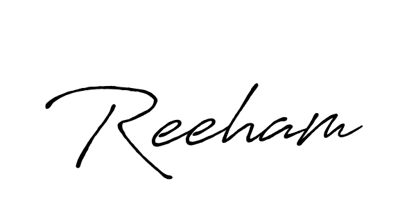 Make a beautiful signature design for name Reeham. With this signature (Antro_Vectra_Bolder) style, you can create a handwritten signature for free. Reeham signature style 7 images and pictures png