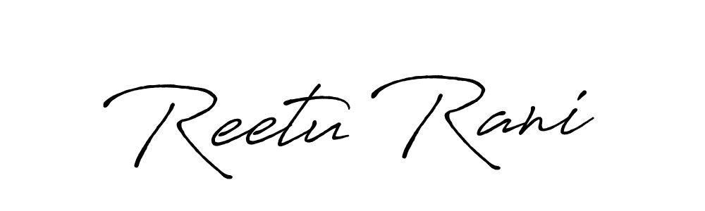 Make a beautiful signature design for name Reetu Rani. With this signature (Antro_Vectra_Bolder) style, you can create a handwritten signature for free. Reetu Rani signature style 7 images and pictures png