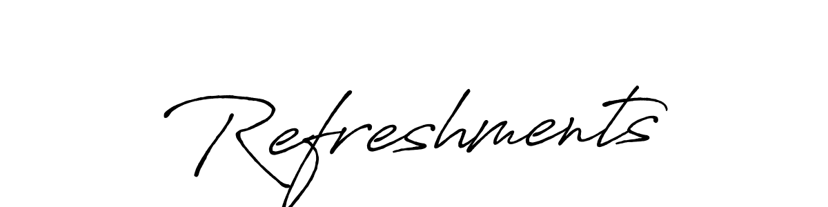 You should practise on your own different ways (Antro_Vectra_Bolder) to write your name (Refreshments) in signature. don't let someone else do it for you. Refreshments signature style 7 images and pictures png