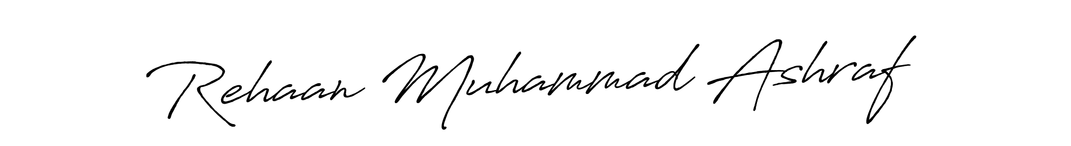 Make a short Rehaan Muhammad Ashraf signature style. Manage your documents anywhere anytime using Antro_Vectra_Bolder. Create and add eSignatures, submit forms, share and send files easily. Rehaan Muhammad Ashraf signature style 7 images and pictures png