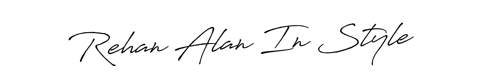 Rehan Alan In Style stylish signature style. Best Handwritten Sign (Antro_Vectra_Bolder) for my name. Handwritten Signature Collection Ideas for my name Rehan Alan In Style. Rehan Alan In Style signature style 7 images and pictures png