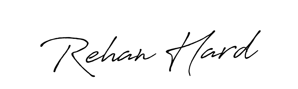 You should practise on your own different ways (Antro_Vectra_Bolder) to write your name (Rehan Hard) in signature. don't let someone else do it for you. Rehan Hard signature style 7 images and pictures png