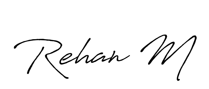 Similarly Antro_Vectra_Bolder is the best handwritten signature design. Signature creator online .You can use it as an online autograph creator for name Rehan M. Rehan M signature style 7 images and pictures png