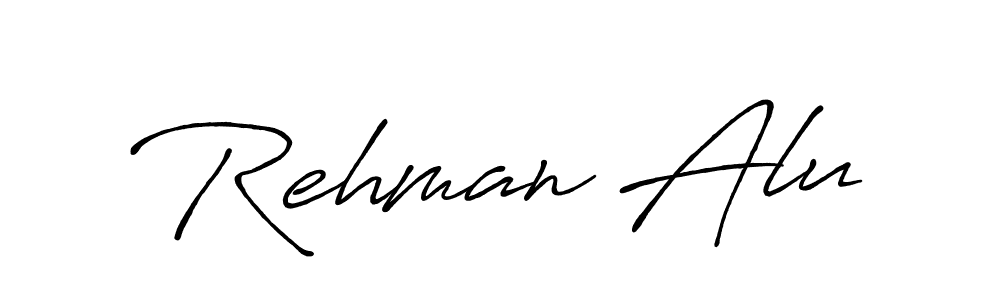 Design your own signature with our free online signature maker. With this signature software, you can create a handwritten (Antro_Vectra_Bolder) signature for name Rehman Alu. Rehman Alu signature style 7 images and pictures png