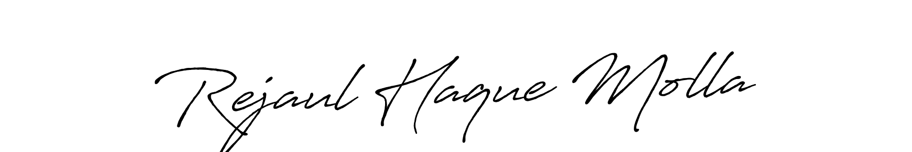 You should practise on your own different ways (Antro_Vectra_Bolder) to write your name (Rejaul Haque Molla) in signature. don't let someone else do it for you. Rejaul Haque Molla signature style 7 images and pictures png