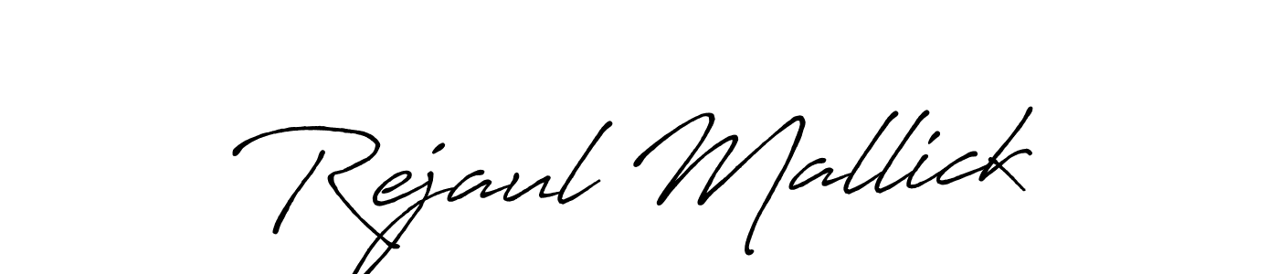 Design your own signature with our free online signature maker. With this signature software, you can create a handwritten (Antro_Vectra_Bolder) signature for name Rejaul Mallick. Rejaul Mallick signature style 7 images and pictures png