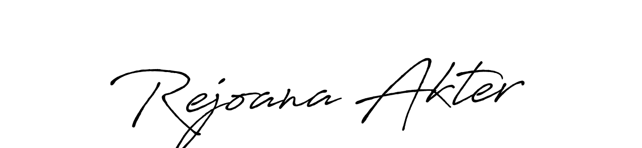 You should practise on your own different ways (Antro_Vectra_Bolder) to write your name (Rejoana Akter) in signature. don't let someone else do it for you. Rejoana Akter signature style 7 images and pictures png