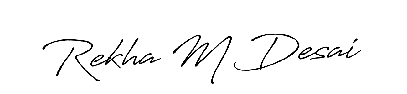 The best way (Antro_Vectra_Bolder) to make a short signature is to pick only two or three words in your name. The name Rekha M Desai include a total of six letters. For converting this name. Rekha M Desai signature style 7 images and pictures png