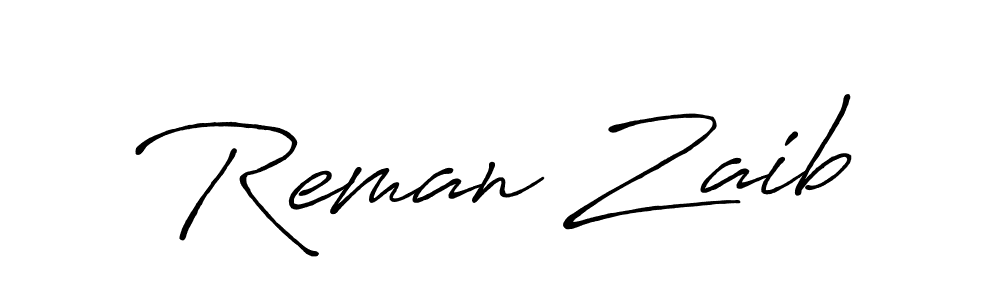 Make a beautiful signature design for name Reman Zaib. With this signature (Antro_Vectra_Bolder) style, you can create a handwritten signature for free. Reman Zaib signature style 7 images and pictures png