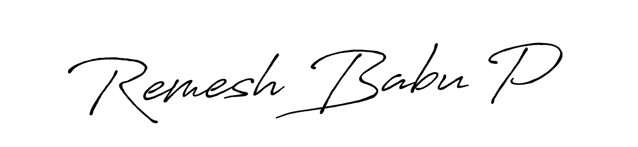 How to make Remesh Babu P name signature. Use Antro_Vectra_Bolder style for creating short signs online. This is the latest handwritten sign. Remesh Babu P signature style 7 images and pictures png