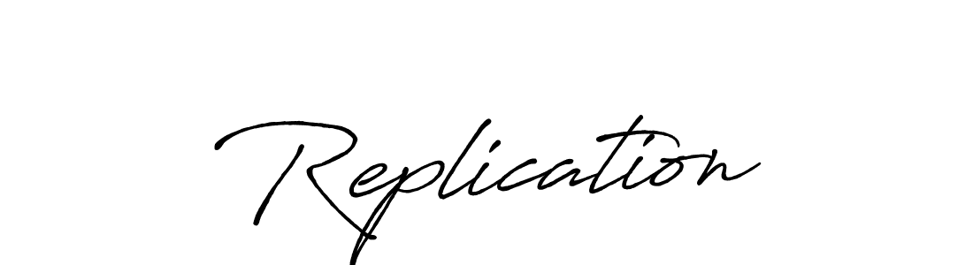 It looks lik you need a new signature style for name Replication. Design unique handwritten (Antro_Vectra_Bolder) signature with our free signature maker in just a few clicks. Replication signature style 7 images and pictures png