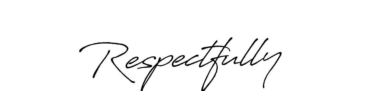 Design your own signature with our free online signature maker. With this signature software, you can create a handwritten (Antro_Vectra_Bolder) signature for name Respectfully. Respectfully signature style 7 images and pictures png