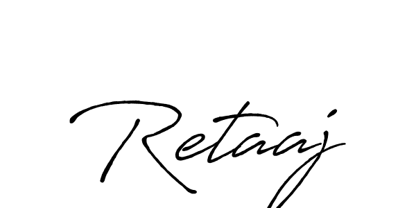 Make a short Retaaj signature style. Manage your documents anywhere anytime using Antro_Vectra_Bolder. Create and add eSignatures, submit forms, share and send files easily. Retaaj signature style 7 images and pictures png