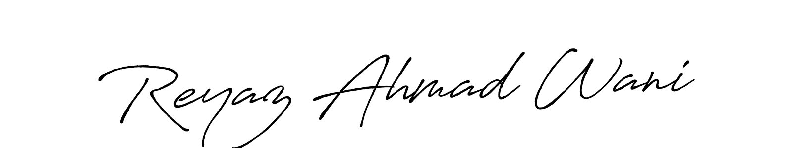 Also we have Reyaz Ahmad Wani name is the best signature style. Create professional handwritten signature collection using Antro_Vectra_Bolder autograph style. Reyaz Ahmad Wani signature style 7 images and pictures png