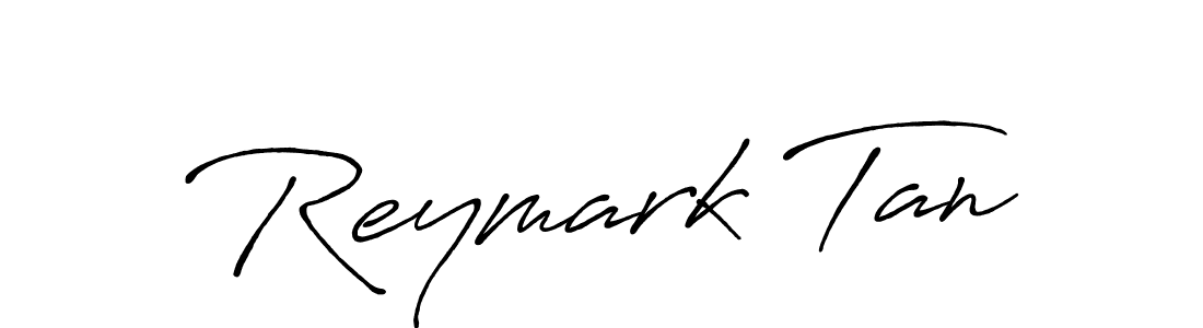You should practise on your own different ways (Antro_Vectra_Bolder) to write your name (Reymark Tan) in signature. don't let someone else do it for you. Reymark Tan signature style 7 images and pictures png