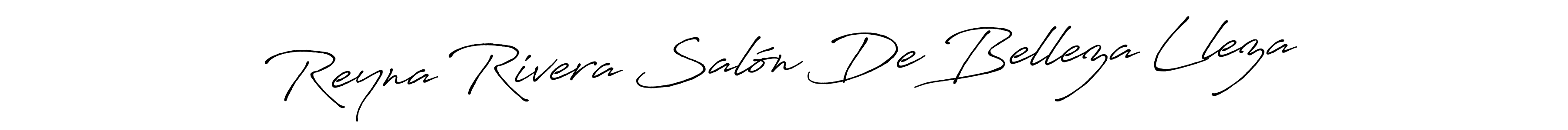 Design your own signature with our free online signature maker. With this signature software, you can create a handwritten (Antro_Vectra_Bolder) signature for name Reyna Rivera Salón De Belleza Lleza. Reyna Rivera Salón De Belleza Lleza signature style 7 images and pictures png