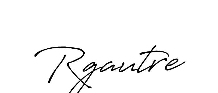 Rgautre stylish signature style. Best Handwritten Sign (Antro_Vectra_Bolder) for my name. Handwritten Signature Collection Ideas for my name Rgautre. Rgautre signature style 7 images and pictures png