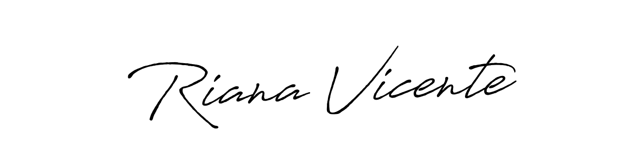Use a signature maker to create a handwritten signature online. With this signature software, you can design (Antro_Vectra_Bolder) your own signature for name Riana Vicente. Riana Vicente signature style 7 images and pictures png
