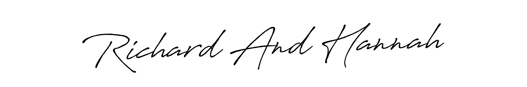 Make a beautiful signature design for name Richard And Hannah. With this signature (Antro_Vectra_Bolder) style, you can create a handwritten signature for free. Richard And Hannah signature style 7 images and pictures png