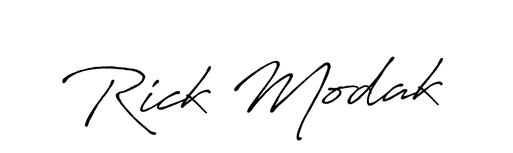 You should practise on your own different ways (Antro_Vectra_Bolder) to write your name (Rick Modak) in signature. don't let someone else do it for you. Rick Modak signature style 7 images and pictures png