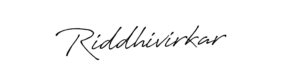 You should practise on your own different ways (Antro_Vectra_Bolder) to write your name (Riddhivirkar) in signature. don't let someone else do it for you. Riddhivirkar signature style 7 images and pictures png