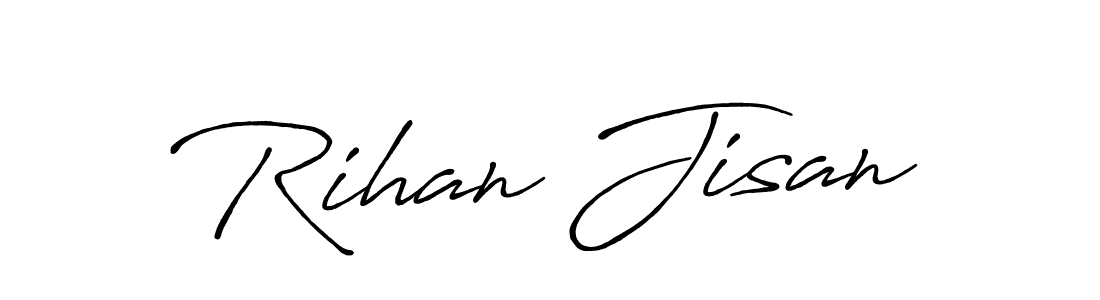 Also we have Rihan Jisan name is the best signature style. Create professional handwritten signature collection using Antro_Vectra_Bolder autograph style. Rihan Jisan signature style 7 images and pictures png