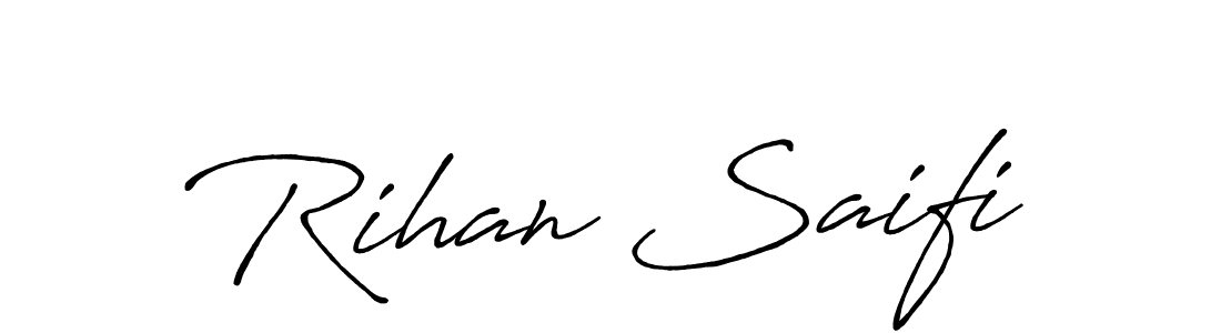 Also we have Rihan Saifi name is the best signature style. Create professional handwritten signature collection using Antro_Vectra_Bolder autograph style. Rihan Saifi signature style 7 images and pictures png