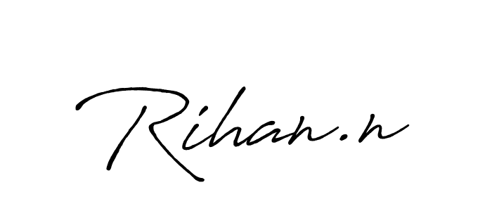 How to make Rihan.n name signature. Use Antro_Vectra_Bolder style for creating short signs online. This is the latest handwritten sign. Rihan.n signature style 7 images and pictures png
