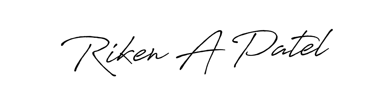 Riken A Patel stylish signature style. Best Handwritten Sign (Antro_Vectra_Bolder) for my name. Handwritten Signature Collection Ideas for my name Riken A Patel. Riken A Patel signature style 7 images and pictures png
