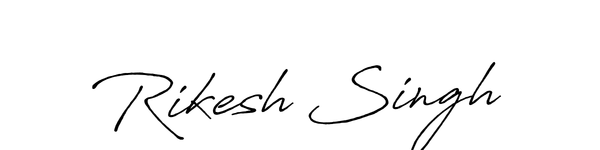 Also we have Rikesh Singh name is the best signature style. Create professional handwritten signature collection using Antro_Vectra_Bolder autograph style. Rikesh Singh signature style 7 images and pictures png