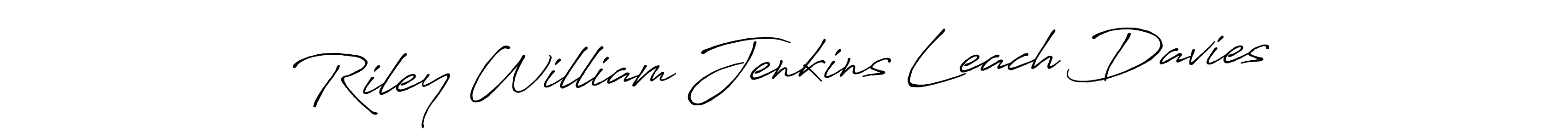 You should practise on your own different ways (Antro_Vectra_Bolder) to write your name (Riley William Jenkins Leach Davies) in signature. don't let someone else do it for you. Riley William Jenkins Leach Davies signature style 7 images and pictures png