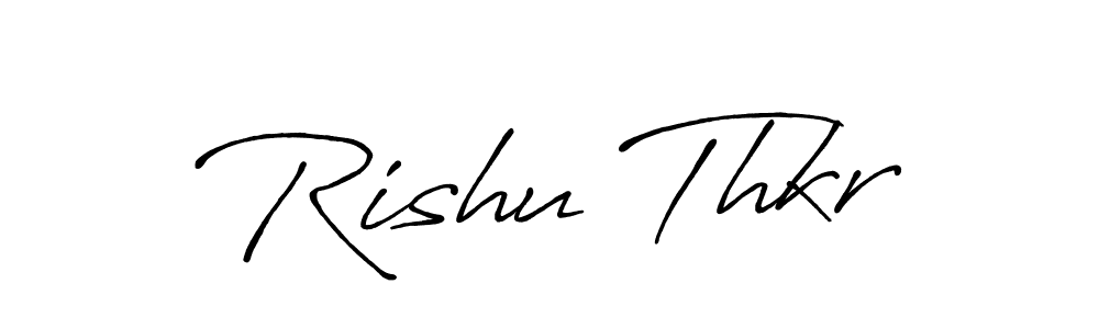 Create a beautiful signature design for name Rishu Thkr. With this signature (Antro_Vectra_Bolder) fonts, you can make a handwritten signature for free. Rishu Thkr signature style 7 images and pictures png