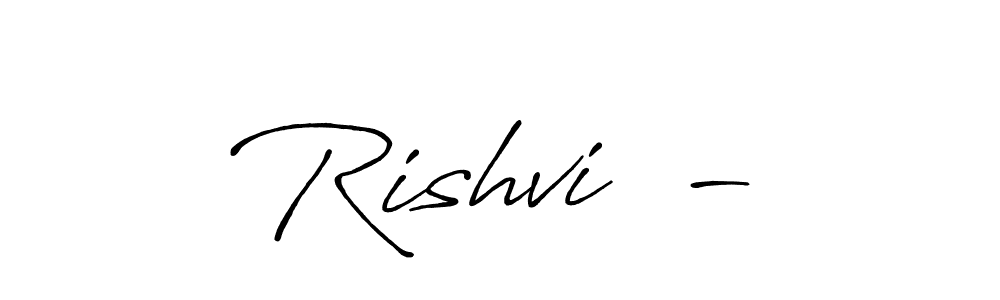 Create a beautiful signature design for name Rishvi ^-^. With this signature (Antro_Vectra_Bolder) fonts, you can make a handwritten signature for free. Rishvi ^-^ signature style 7 images and pictures png