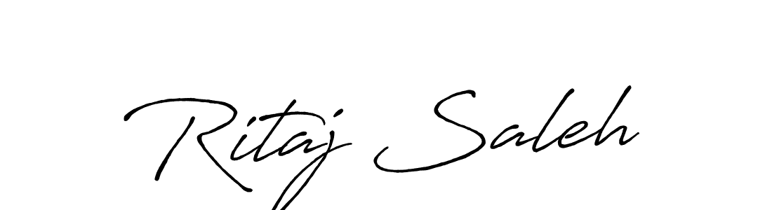 Also we have Ritaj Saleh name is the best signature style. Create professional handwritten signature collection using Antro_Vectra_Bolder autograph style. Ritaj Saleh signature style 7 images and pictures png