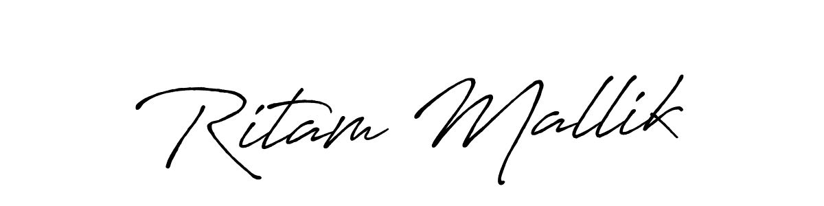 You should practise on your own different ways (Antro_Vectra_Bolder) to write your name (Ritam Mallik) in signature. don't let someone else do it for you. Ritam Mallik signature style 7 images and pictures png