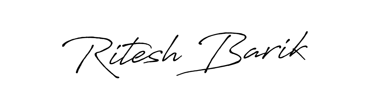 How to make Ritesh Barik name signature. Use Antro_Vectra_Bolder style for creating short signs online. This is the latest handwritten sign. Ritesh Barik signature style 7 images and pictures png