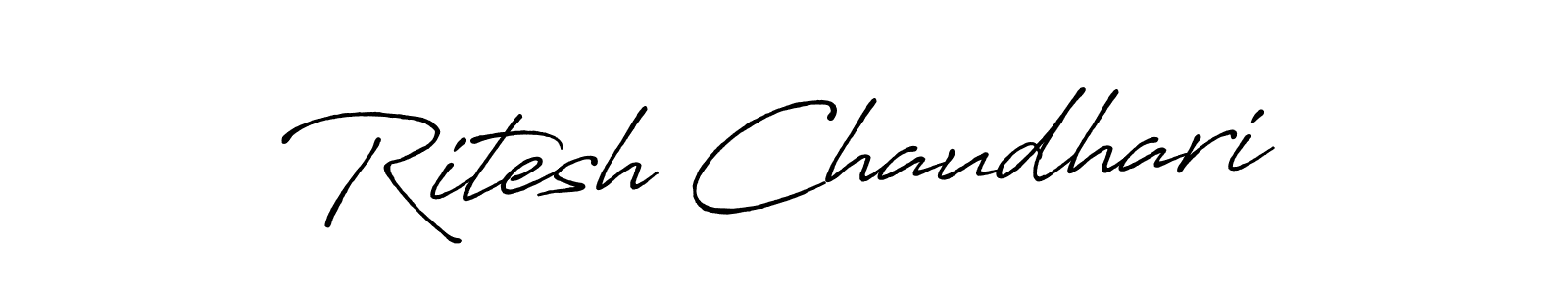 Make a beautiful signature design for name Ritesh Chaudhari. With this signature (Antro_Vectra_Bolder) style, you can create a handwritten signature for free. Ritesh Chaudhari signature style 7 images and pictures png
