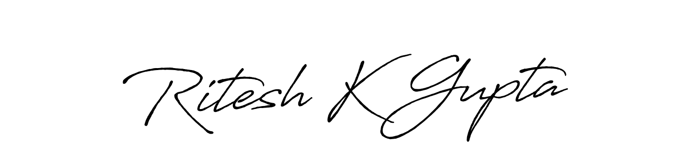Design your own signature with our free online signature maker. With this signature software, you can create a handwritten (Antro_Vectra_Bolder) signature for name Ritesh K Gupta. Ritesh K Gupta signature style 7 images and pictures png