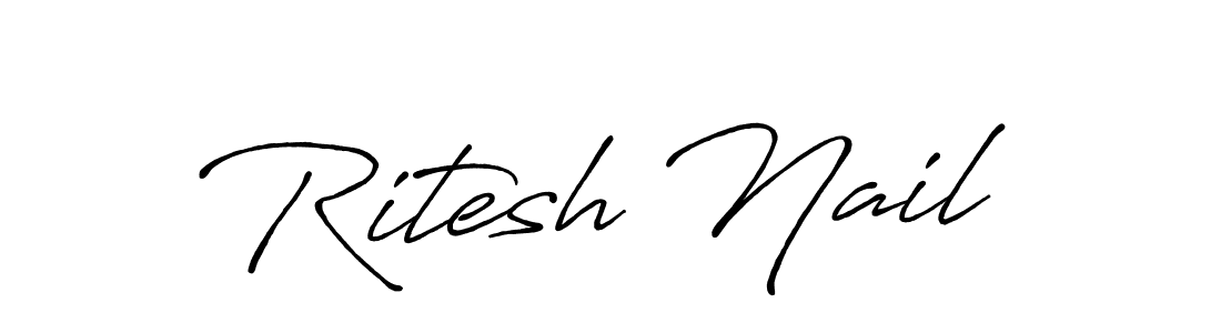 Also You can easily find your signature by using the search form. We will create Ritesh Nail name handwritten signature images for you free of cost using Antro_Vectra_Bolder sign style. Ritesh Nail signature style 7 images and pictures png