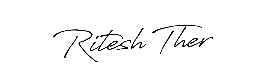 The best way (Antro_Vectra_Bolder) to make a short signature is to pick only two or three words in your name. The name Ritesh Ther include a total of six letters. For converting this name. Ritesh Ther signature style 7 images and pictures png