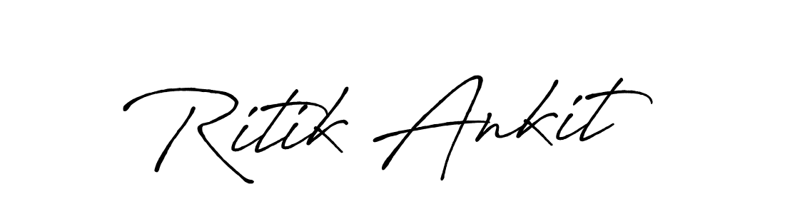 Design your own signature with our free online signature maker. With this signature software, you can create a handwritten (Antro_Vectra_Bolder) signature for name Ritik Ankit. Ritik Ankit signature style 7 images and pictures png