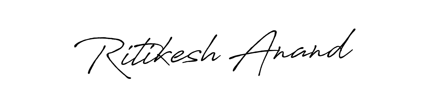 Make a beautiful signature design for name Ritikesh Anand. With this signature (Antro_Vectra_Bolder) style, you can create a handwritten signature for free. Ritikesh Anand signature style 7 images and pictures png