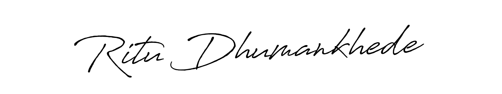 Create a beautiful signature design for name Ritu Dhumankhede. With this signature (Antro_Vectra_Bolder) fonts, you can make a handwritten signature for free. Ritu Dhumankhede signature style 7 images and pictures png