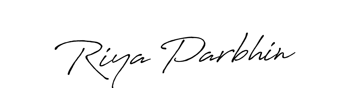 Create a beautiful signature design for name Riya Parbhin. With this signature (Antro_Vectra_Bolder) fonts, you can make a handwritten signature for free. Riya Parbhin signature style 7 images and pictures png