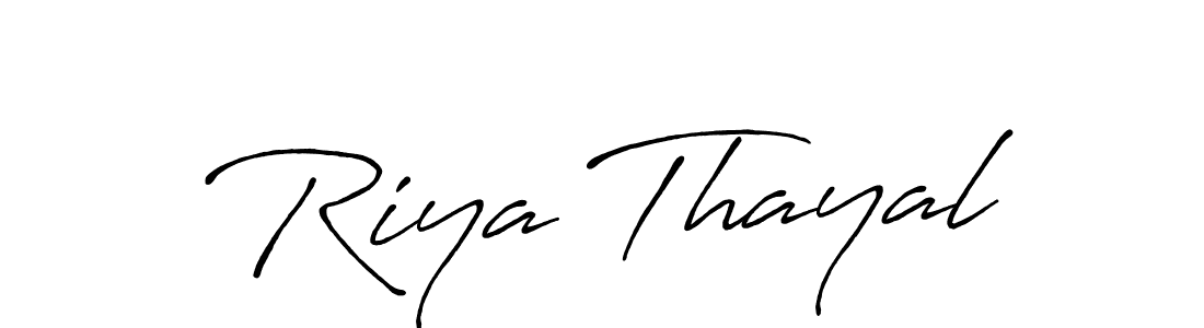 Design your own signature with our free online signature maker. With this signature software, you can create a handwritten (Antro_Vectra_Bolder) signature for name Riya Thayal. Riya Thayal signature style 7 images and pictures png