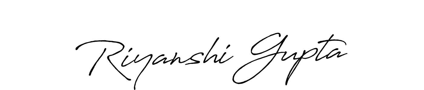You should practise on your own different ways (Antro_Vectra_Bolder) to write your name (Riyanshi Gupta) in signature. don't let someone else do it for you. Riyanshi Gupta signature style 7 images and pictures png